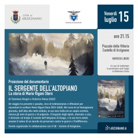 Film “IL SERGENTE DELL’ALTOPIANO, LA STORIA DI MARIO RIGONI STERN” - venerdi 15 luglio 2022