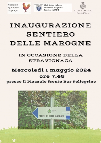 INAUGURAZIONE SENTIERO DELLE &quot;MAROGNE&quot;